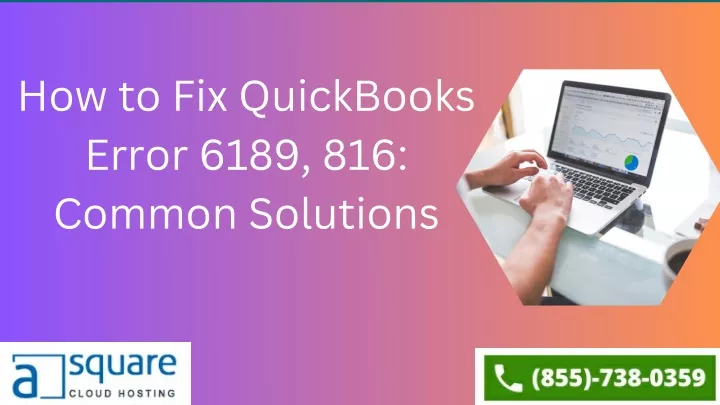 how to fix quickbooks error 6189 816 common