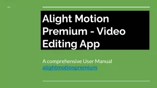 alight motion user guide