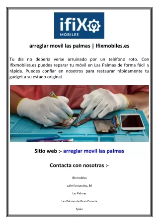 arreglar movil las palmas  Ifixmobiles.es