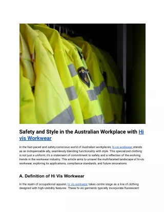 Jan. 29, 2024 - Safety and Style in the Australian Workplace with Hi vis Workwear