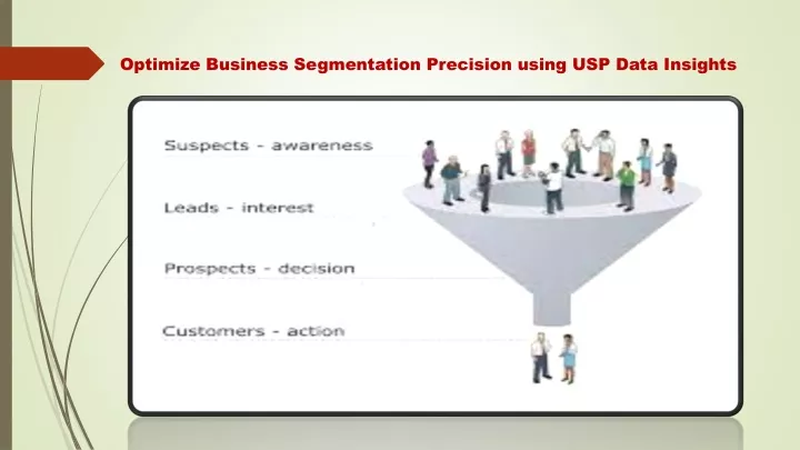 optimize business segmentation precision using