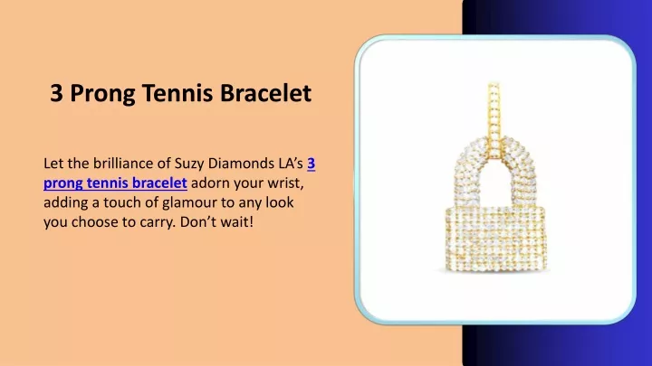 3 prong tennis bracelet