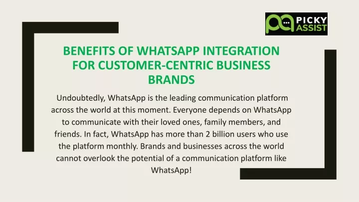 benefits of whatsapp integration for customer centric business brands