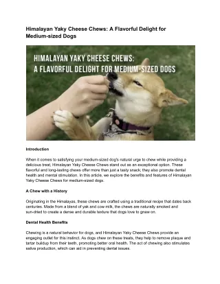 Himalayan Yaky Cheese Chews_ A Flavorful Delight for Medium-sized Dogs
