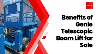 Benefits of Genie Telescopic Boom Lift for Sale