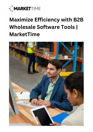 Maximize Efficiency with B2B Wholesale Software Tools | MarketTime