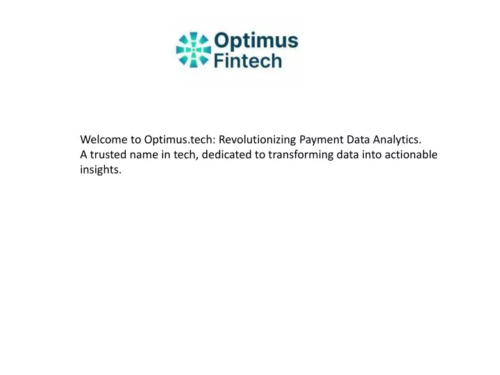 welcome to optimus tech revolutionizing payment