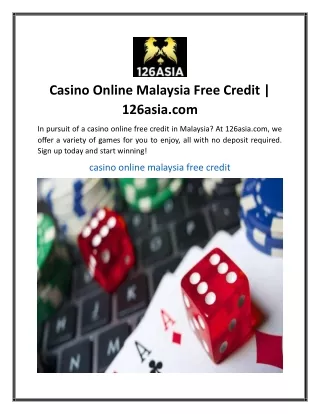 Casino Online Malaysia Free Credit | 126asia.com