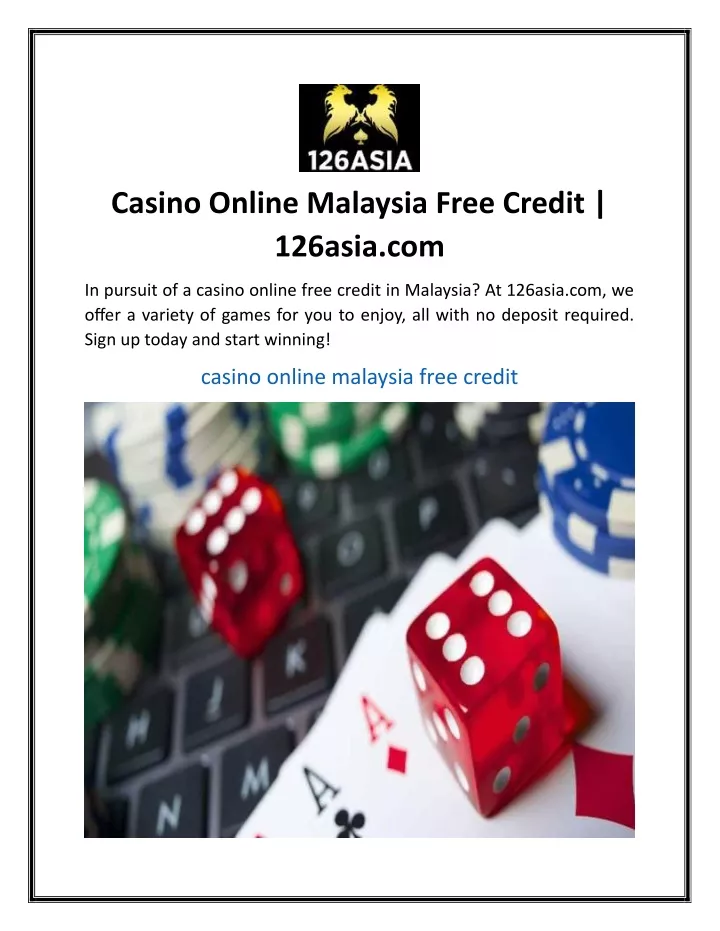 casino online malaysia free credit 126asia com