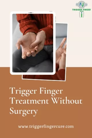 Trigger Finger Treatment Without Surgery