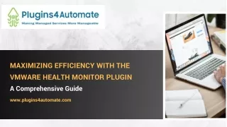 Maximizing Efficiency With The VMware Health Monitor Plugin A Comprehensive Guide
