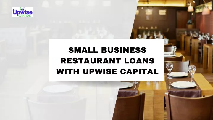 small business restaurant loans with upwise