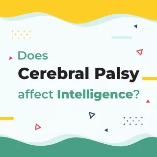 Does Cerebral Palsy Affect Intelligence?