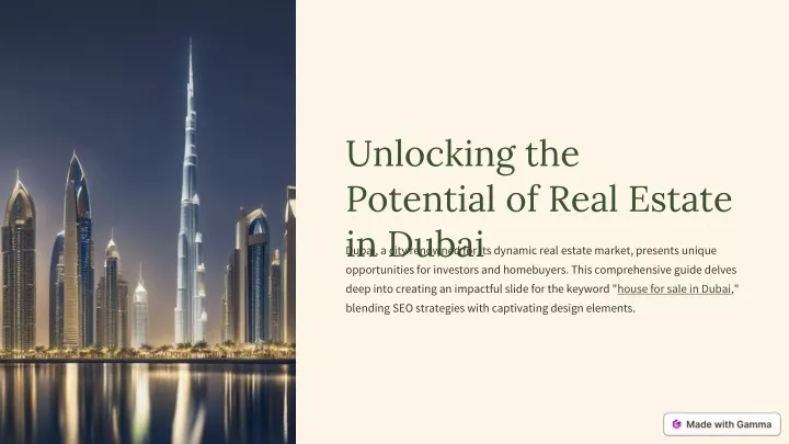 unlocking the potential of real estate in dubai
