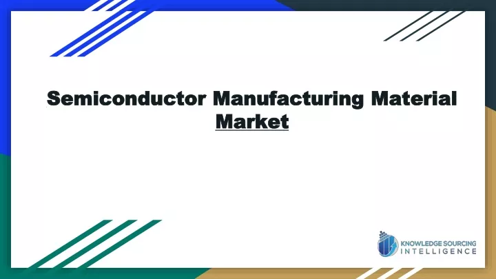 semiconductor manufacturing material