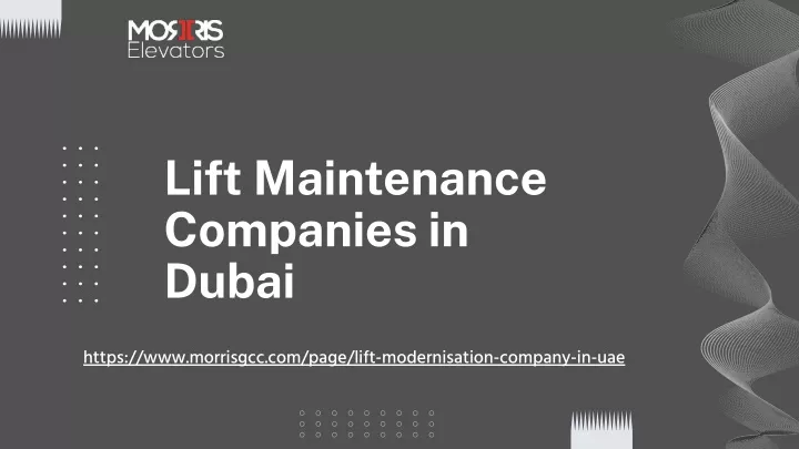 lift maintenance companies in dubai