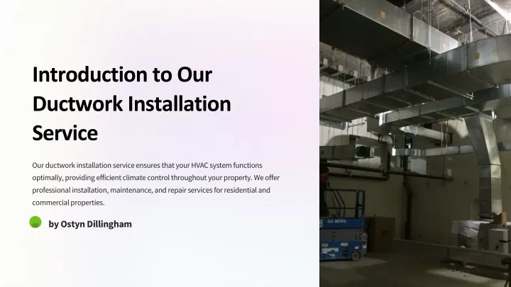 introduction to our ductwork installation service
