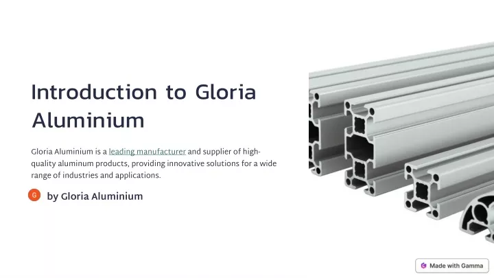 introduction to gloria aluminium