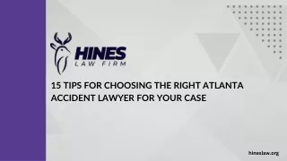 15 Tips for Choosing the Right Atlanta Accident Lawyer for Your Case