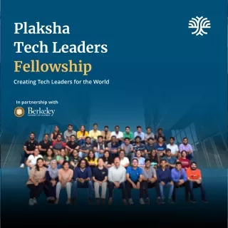 Plaksha's Tech Leaders Fellowship Program Brochure
