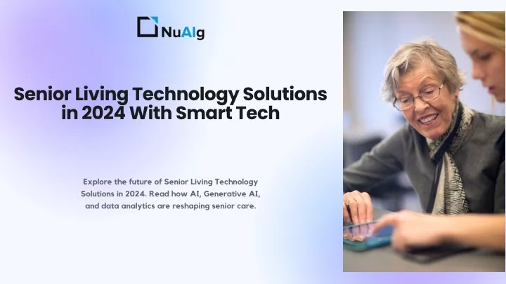 senior living technology solutions in 2024 with