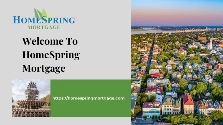 welcome to homespring mortgage