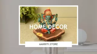 Chic Comforts: Discover Aakriti.Store's Home Décor Delights