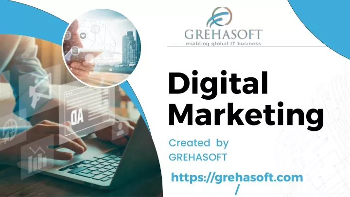 digital marketing created by grehasoft https