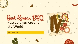 Best Korean BBQ Restaurants Around the World