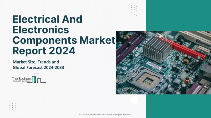 electrical and electronics components market