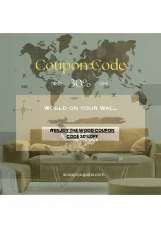 Enjoy The Wood Coupon Code | ScoopCoupons 2024
