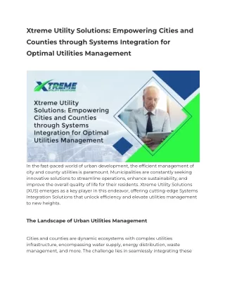 Xtreme Utility Solutions- Empowering Cities and Counties through Systems Integration for Optimal Utilities Management
