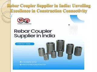 Rebar Coupler Supplier in India Unveiling Excellence in Construction Connectivity