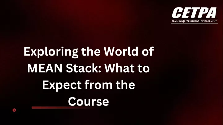 exploring the world of mean stack what to expect