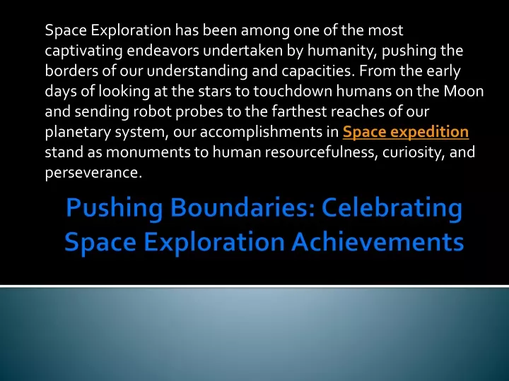 pushing boundaries celebrating space exploration achievements