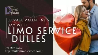 Elevate Valentine's Day with Limo Service Dulles