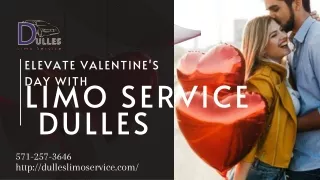 Elevate Valentine's Day with Limo Service Dulles