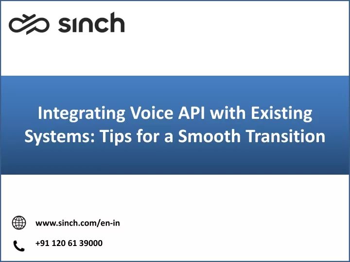 integrating voice api with existing systems tips