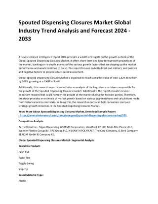spouted dispensing closures market global
