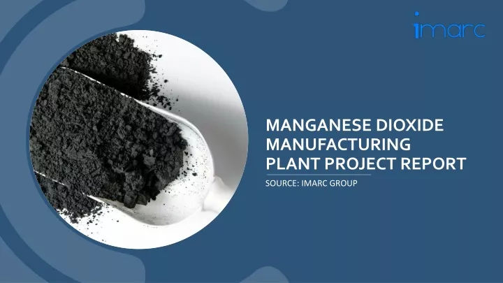 manganese dioxide manufacturing plant project