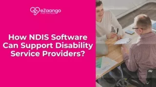 How NDIS Software Can Support Disability Service Providers