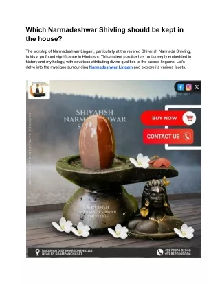 Which Narmadeshwar Shivling should be kept in the house?