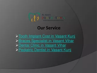 Tooth Implant Cost in Vasant Kunj
