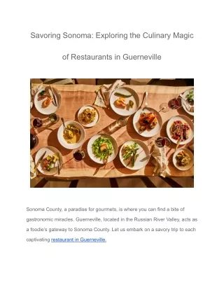 Savoring Sonoma_ Exploring the Culinary Magic