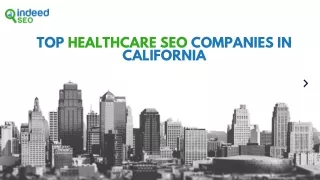 Top Healthcare SEO Companies in California