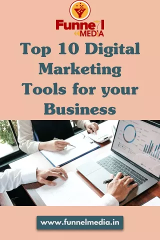 Top 10 Digital Marketing Tools for your Business