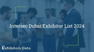 Intersec Dubai Exhibitor List 2024