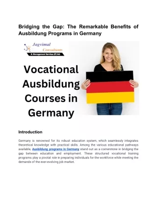 The Remarkable Benefits of Ausbildung Programs in Germany