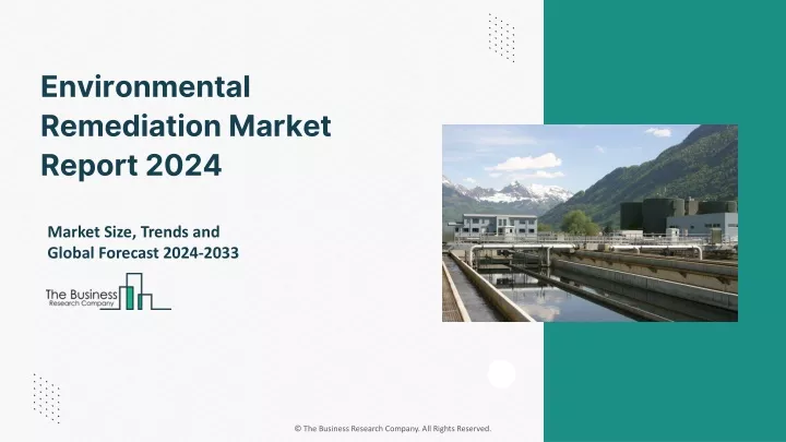 environmental remediation market report 2024