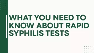 What You Need To Know About Rapid Syphilis Tests